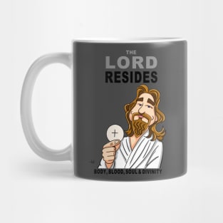 The Lord Resides Mug